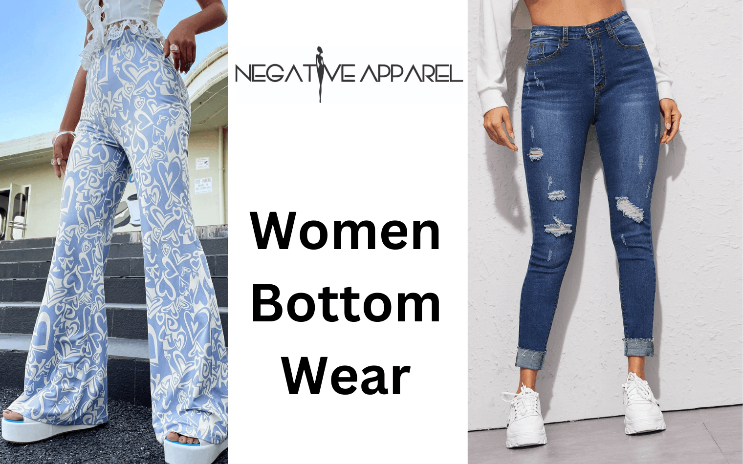 Stylish jeans bottoms wear for ladies - Negative Apparel